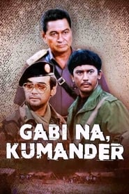Gabi Na Kumander' Poster