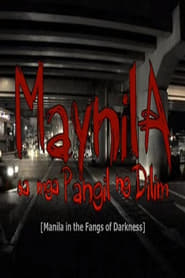 Manila in the Fangs of Darkness' Poster