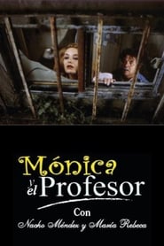 Monica y el profesor' Poster