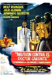 Neutron vs Dr Caronte' Poster