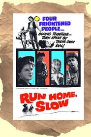 Run Home Slow' Poster
