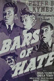 Bars of Hate' Poster