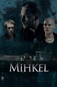 Mihkel' Poster
