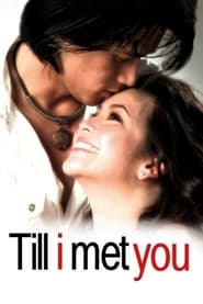 Till I Met You' Poster