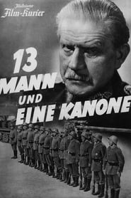 Dreizehn Mann und eine Kanone' Poster