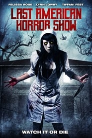 Last American Horror Show' Poster