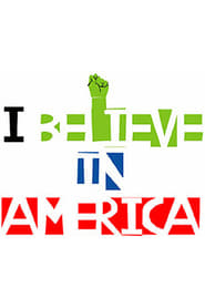 I Believe in America' Poster