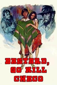 Bastard Go and Kill' Poster