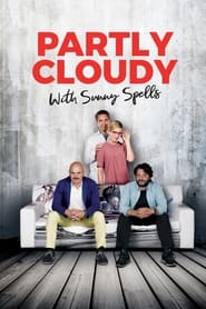 Partly Cloudy with Sunny Spells' Poster
