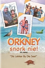 Orkney Snork Nie Die Movie