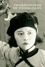 The Swordswoman of Huangjiang' Poster