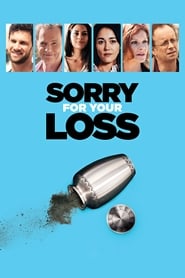 Sorry For Your Loss' Poster