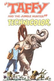 Taffy and the Jungle Hunter' Poster