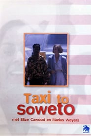 Taxi to Soweto' Poster