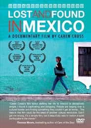 Lost and Found in Mexico' Poster