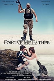 Forgive Me Father' Poster