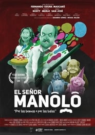 El Seor Manolo' Poster