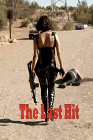 The Last Hit' Poster
