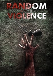 Random Acts of Violence' Poster