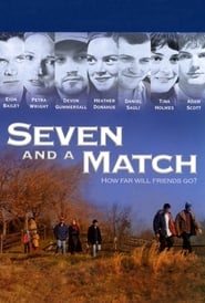 Seven and a Match' Poster