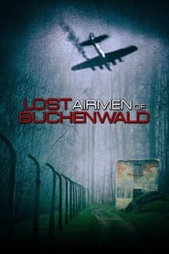 Lost Airmen of Buchenwald