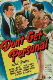 Dont Get Personal' Poster