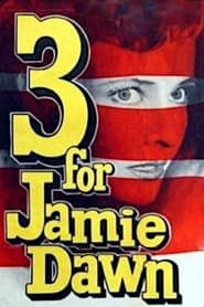 Three for Jamie Dawn' Poster