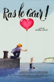 Ras le coeur' Poster