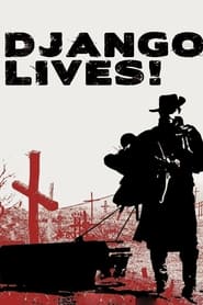 Django Lives' Poster