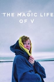 The Magic Life of V' Poster