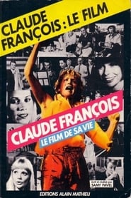 Claude Francois The Film of His Life' Poster