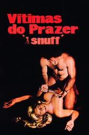 Snuff Victims of Pleasure' Poster