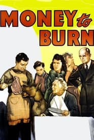 Money To Burn' Poster