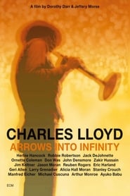 Charles Lloyd  Arrows Into Infinity' Poster