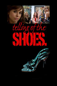 Telling of the Shoes' Poster