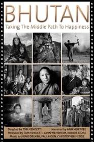 Bhutan Taking the Middle Path to Happiness' Poster