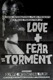 Love  Fear  Torment' Poster
