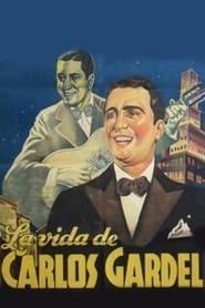 La vida de Carlos Gardel' Poster