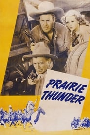 Prairie Thunder' Poster