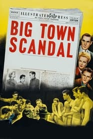 Big Town Scandal' Poster
