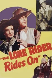 Streaming sources forThe Lone Rider Rides On