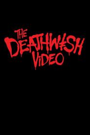 The Deathwish Video' Poster