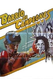 Barrio de campeones' Poster