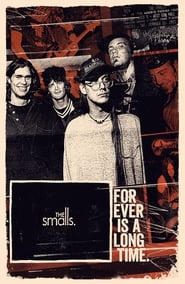 The Smalls Forever Is A Long Time' Poster