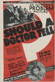 Should a Doctor Tell' Poster