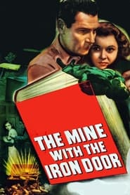 The Mine with the Iron Door' Poster