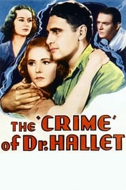 The Crime of Doctor Hallet' Poster