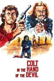 Colt in the Hand of the Devil' Poster