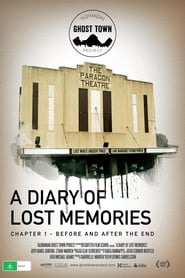 Tasmanian Ghost Town Project A Diary of Lost Memories' Poster