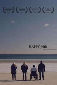 Streaming sources forHappy 40th